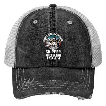 Discover Never Underestimate Skipper Born In 1977 Trucker Hats
