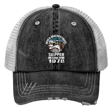 Discover Never Underestimate Skipper Born In 1978 Trucker Hats