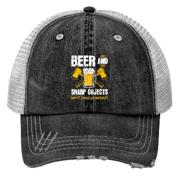 Discover Beer Sharp Objects What Could Go Wrong Axe Trucker Hats