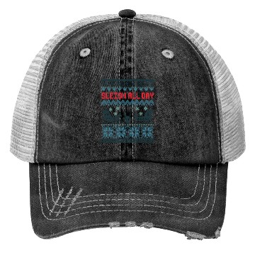 Discover Sleigh all day hell Trucker Hats
