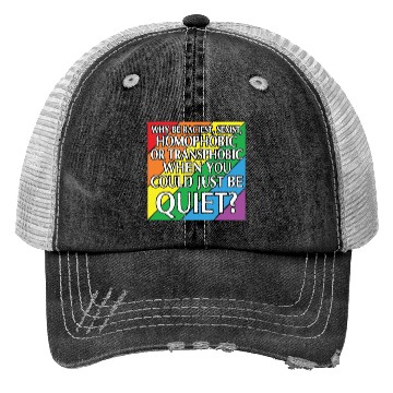 Discover LBGT Flag Gay Pride Human could just be quiet Trucker Hats