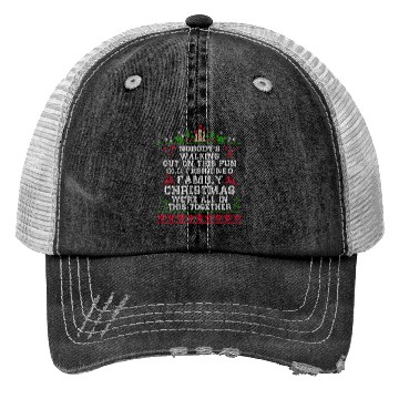 Discover Nobody s Walking Out On This Fun Old Family Trucker Hats