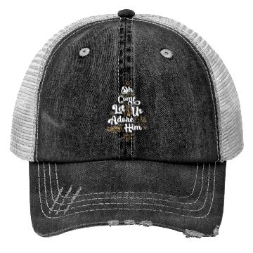 Discover Oh Come Let Us Adore Him Religious Jesus Trucker Hats
