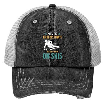 Discover Ski Winter Skiing - Never Underestimate An Old Man Trucker Hats