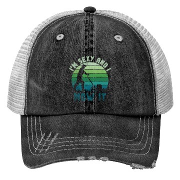 Discover I'm Sexy and I Mow It Lawn Mowing Gardening Lover Trucker Hats
