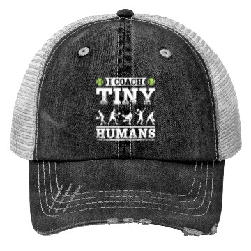 Discover I coach tiny humans tennis coach Trucker Hats