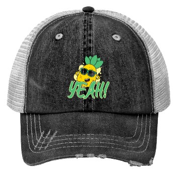 Discover Yeah Relaxed Chill Pineapple Trucker Hats