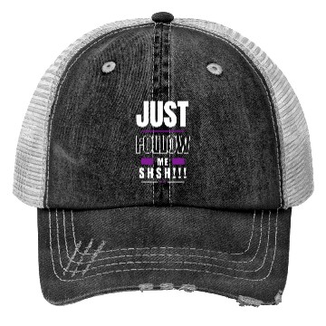 Discover just follow me Trucker Hats