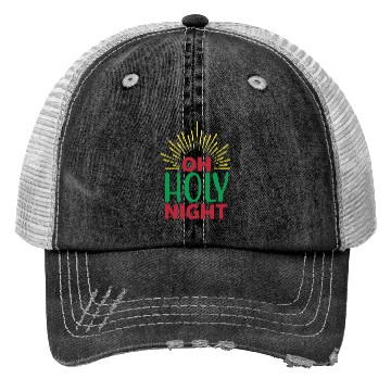 Discover Oh Holy Night Trucker Hats