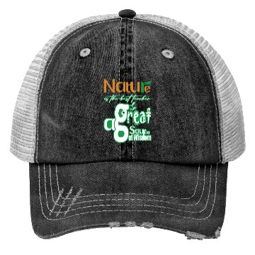Discover Nature is The Best Teacher Trucker Hats