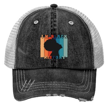 Discover i m black history Trucker Hats