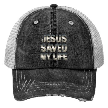 Discover Jesus Saved My Life Trucker Hats
