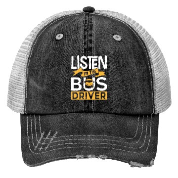 Discover Listen To The Bus Driver Operator Busman Buses Trucker Hats