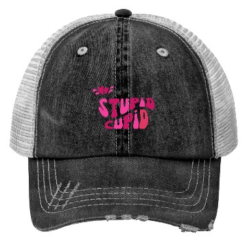 Discover stupid cupid Trucker Hats