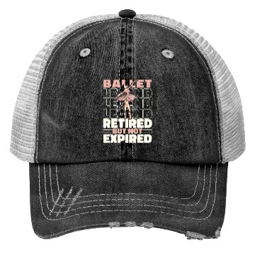 Discover Ballet Ballerina Retired Trucker Hats