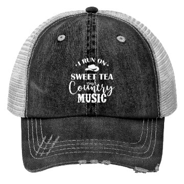 Discover I run on Sweet Tea and Country Music USA Trucker Hats