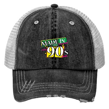 Discover made in 90s Trucker Hats