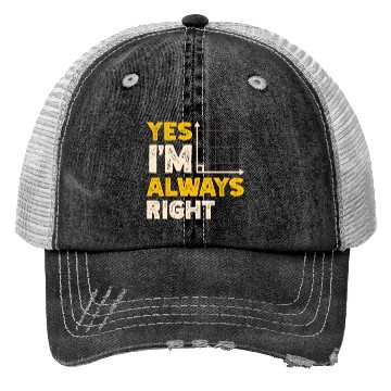 Discover Yes I'm Always Right Math Teacher Mathematician Trucker Hats