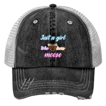 Discover just a girl who loves moose Trucker Hats