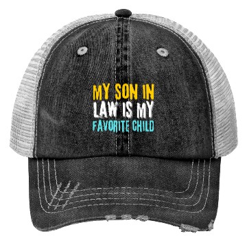 Discover my son in law Trucker Hats