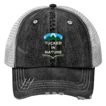 Discover Tucked in Nature Camping Wildlife Camper Outdoor H Trucker Hats