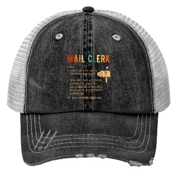 Discover mail clerk definition, mail clerk Trucker Hats