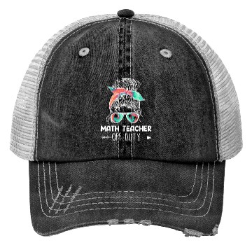 Discover Teacher off duty teacher vacation math teacher Trucker Hats