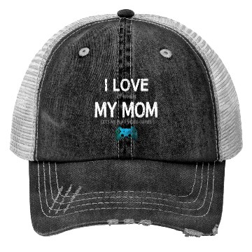 Discover Funny Gamer I Love Mom Video Games Gaming Trucker Hats