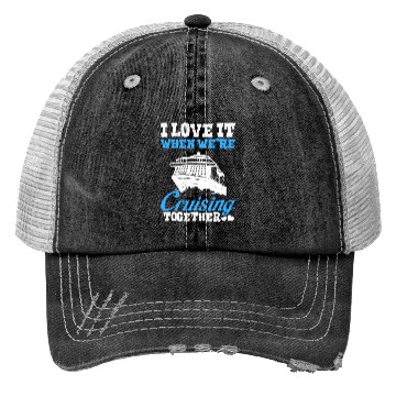 Discover Cruising together cruise vacation spring break Trucker Hats