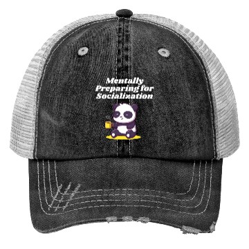 Discover Mentally Preparing for Socialization Nerd Introver Trucker Hats