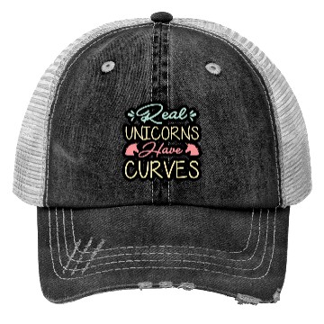 Discover Real unicorns have curves Trucker Hats