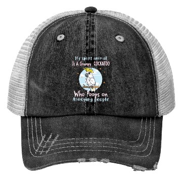 Discover My Spirit animal Is A Grumpy Cockatoo Trucker Hats