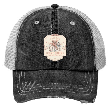 Discover cave creek Arizonna wild west town Trucker Hats