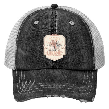 Discover laramie wyoming wild west town Trucker Hats