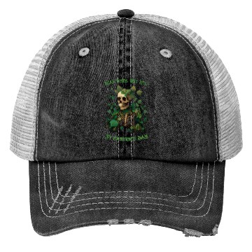 Discover Dead inside but its St Patrick's Trucker Hats