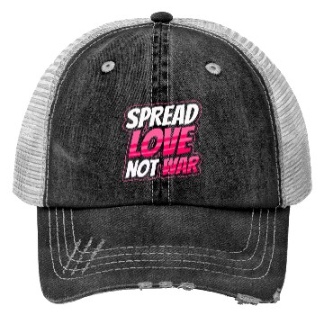 Discover Spread Love Not War Trucker Hats