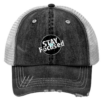 Discover Stay Focused Photography Merch Trucker Hats