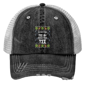 Discover Oh Christmas Tea Oh Christmas Tea Trucker Hats