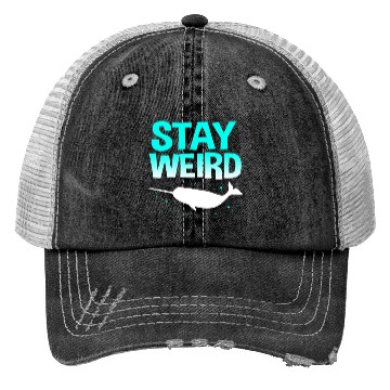 Discover Sea Creature Funny Narwhal Stay Weird Trucker Hats