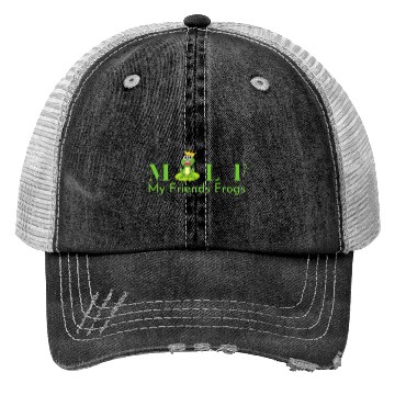 Discover My Friends Frogs Man I Love Frogs Trucker Hats