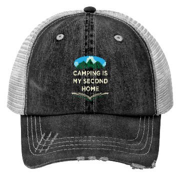Discover Camping Is My Second Home Camper Sayings Camp Quot Trucker Hats