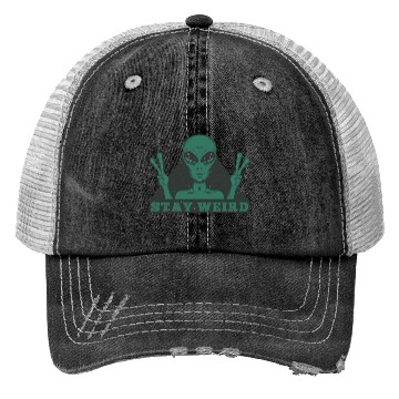 Discover Stay Weird Alien Trucker Hats