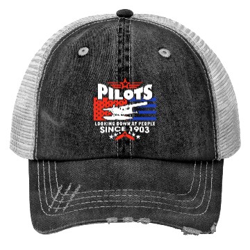Discover Pilots Looking Down At People SINCE 1903 Trucker Hats