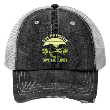 Discover Earth Day Save The Forests Save The Planet Nature Trucker Hats