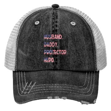 Discover Husband Daddy Protector Hero Trucker Hats