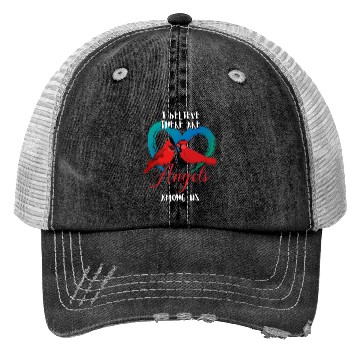 Discover I Believe There Are Angels Among Us Cardinal Bird Trucker Hats