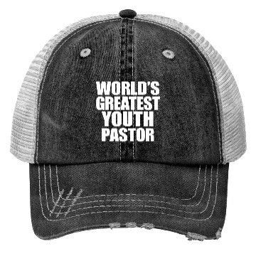 Discover World s Greatest Youth Pastor Trucker Hats