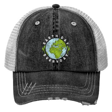 Discover Earth Day Everyday Earth Day Trucker Hats