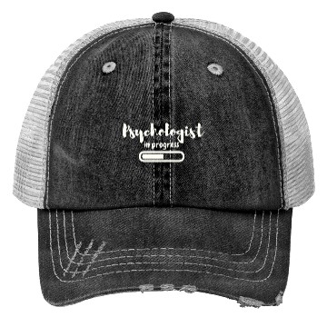 Discover Psychologist In Progress Future Psychologist Stude Trucker Hats