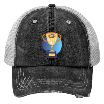 Discover World s Best Grandad Trophy Trucker Hats